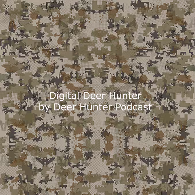 Digital Deer Hunter camo by Deer Hunter Podcast